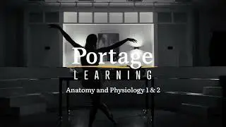 Anatomy and Physiology Online Course Trailer | Portage Learning