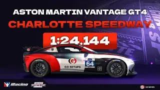 iRacing | Aston Martin Vantage GT4 - Charlotte Speedway - FTSCC - 2025 S4 Week 1 | Hotlap
