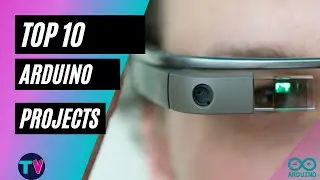TOP 10 Arduino Projects | Amazing Arduino School Projects