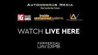 Autonomous Media and Inside Unmanned Systems at the Commercial UAV Expo in Las Vegas