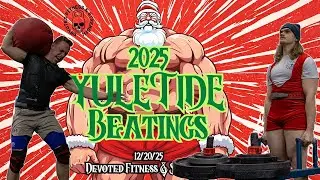 2025 Yuletide Beatings || Devoted Fitness & Strength || Ohio Strongman Comp