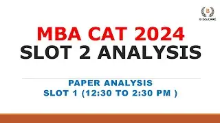 MBA CAT 2024 | SLOT 2 PAPER ANALYSIS #mbacat #cat2024