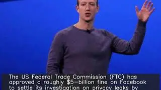 FTC approves $5B Facebook fine; its largest on a tech firm: Reports