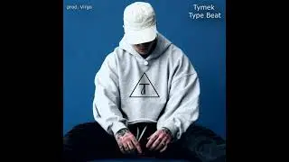 [FREE] Tymek Type Beat l prod. Virgo
