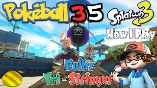 | Splatoon 3 | - How I Play: Bulbz Tri-Stringer ( S+ Anarchy Series Clam Blitz )