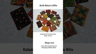 Bulk Return Gifts- Blouse Bits