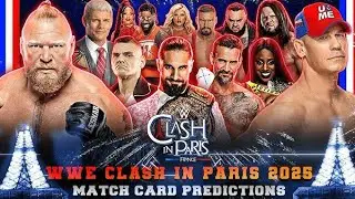 WWE Clash in Paris 2025  All match card prediction ||#romanregins #brocklesnar #johncena #summerslam