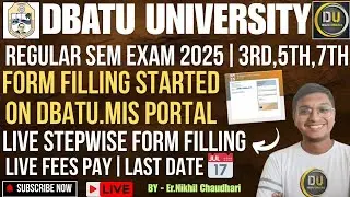 Dbatu University Regular And supply Exam Form filling Live|Step by step|3rd,5th, 7th sem exam Form👆✅