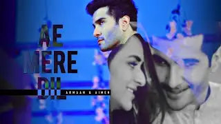 Arman & Aiman | Ae mere dil