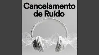 Cancelamento de Ru&iacute;do (Loopable)