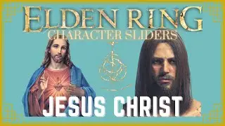 JESUS CHRIST 예수 - Character Creation Sliders ELDEN RING