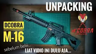 UNPACKING Dcobra M16 - sebelum beli mending liat vidio ini dulu | airsoftgun Spring