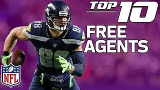 Top 10 Free Agents of 2018 | Film Review | NFL Highlights