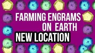 Destiny | Engram Farming NEW LOCATION | FARM ENGRAMS (LEGENDARY, EXOTIC, RARE) | Destiny