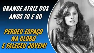 Atriz Thaís de Andrade: Famosa nos anos 70 e 80, perdeu espaço na TV Globo e faleceu jovem!