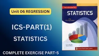 Complete Chapter 6 Part-5 | ICS Statistics | Class 11 Statistics Chapter 6 Regression
