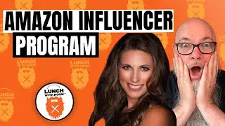 Amazon influencers for Brands | Deanne Gustafson | Lunch With Norm