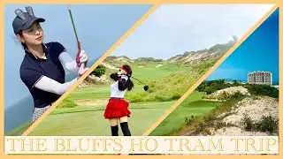 S&acirc;n golf The Bluffs Hồ Tr&agrave;m nằm trong Top 10 ch&acirc;u &Aacute;