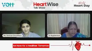 World Heart Day: HeartWise Talk Show with  Dr. Rajalekshmi S