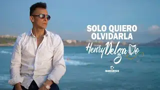 Solo quiero olvidarla  - Henry Delgado ( El fant&aacute;stico de la jarana ) Video Oficial UHD  4K
