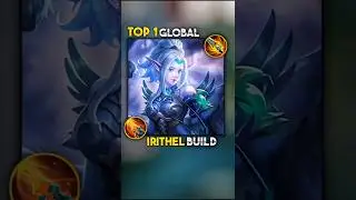 ✅ TOP 1 GLOBAL IRITHEL BUILD EMBLEM | IRITHEL BEST BUILD AND EMBLEM 2025 #mobilelegends #irithel