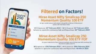 Watch detailed insights about Mirae Asset Nifty Smallcap 250 Momentum Quality 100 ETF