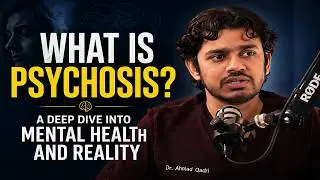 What is psychosis? A Deep Dive Into Mental Health and Reality