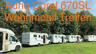 Adria Coral 670 SL Wohnmobil Treffen 2021 l Reisemobil Doku I Campingplatz Lengerich