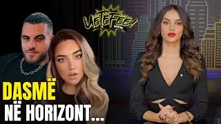 Martohet Erik Fullani dhe Sara Hoxha? | U&Euml;T&Euml;F&Euml; DAILY