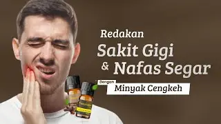 Cara Cepat Redakan Sakit Gigi Dan Bau Mulut || Essential Oil Rosevara
