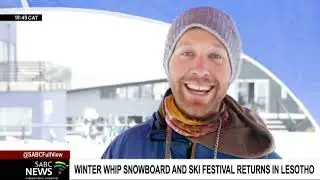 The 2022 Winter Whip Snowboard and Ski Festival is under way in Lesotho
