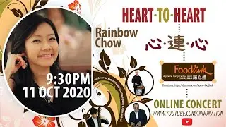 Special Charity Stream - Heart to Heart ft. Rainbow Chow, for Foodlink