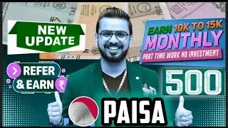 Refer And Earn New Update | 5 Paisa Refer And Earn | Per Refer 500 Exclusive Update #5paisademat