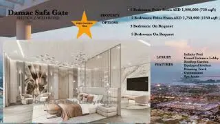 Why Invest Damac SAFA GATE on Sheikh Zayed Road
