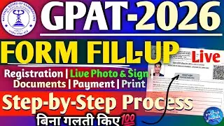 How to Fill GPAT-2026 Application Form | Step-by-Step Process | Registration to Print |Complete Info