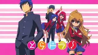 【とらドラ!～OP2】silky heart　堀江由衣