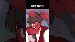🇹🇷1300s TURKS VS Nowdays TURKS ... #countryhumans #miku