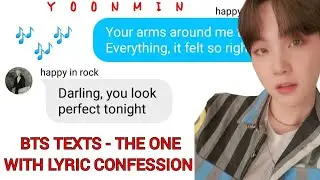BTS TEXTS - the one with lyric confession | YOONMIN