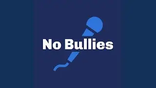 No Bullies