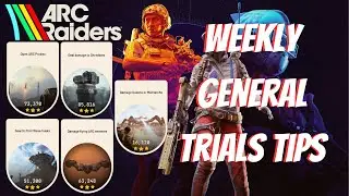 ARC Raiders Weekly Trials Guide