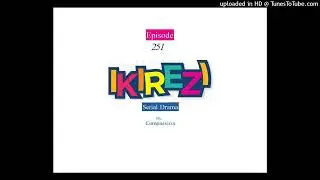 IKINAMICO IKIREZI: Igice cya 251