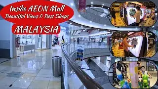 aeon mall tebrau city johor bahru malaysia | the biggest shopping mall of malaysia | part 1