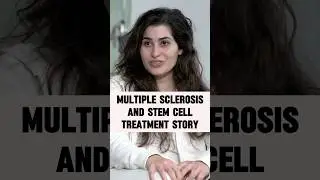 Stem Cell Treatment for Multiple Sclerosis: Patient's Story #shorts #stemcell #multiplesclerosis #MS