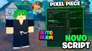 🏴&zwj;☠️ Script Pixel Piece - Auto Farm, Teleport !! (Funcionando) 2023