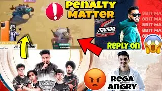 PENALTY On Team BLIND - MAMBA & REGALTOS Reply | REGA Golden Words For OG Orgs.🚀💛