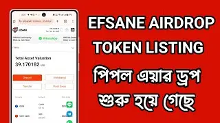 Efsane airdrop new update || people token listing time|| efsane withdrawal
