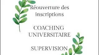 ANNONCE 📣 COACHING UNIVERSITAIRE ET SUPERVISION