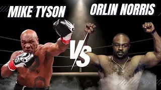 Mike Tyson vs Orlin Norris: Epic Showdown You Can't Miss! Mike Tyson vs Orlin Norris Complete Story