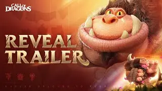 Call of Dragons: Official Reveal Trailer