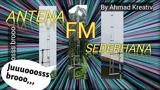 belajar buat antena fm sederhana